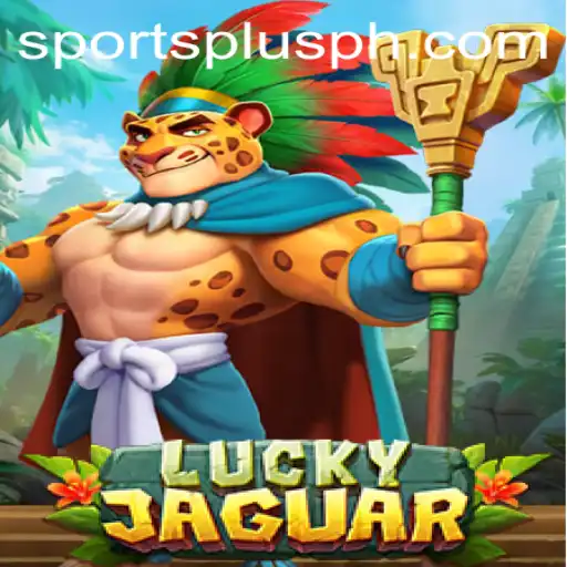 The Dynamic World of LuckyJaguar: A Thrilling Experience with SportsPlus PH