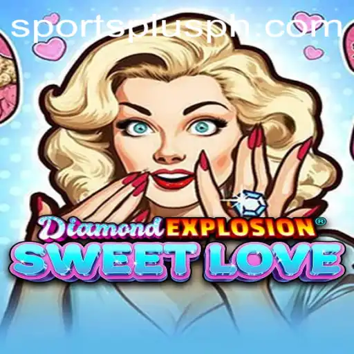 Exploring the Thrills of DiamondExplosionSweetLove: The Latest Sensation in Gaming