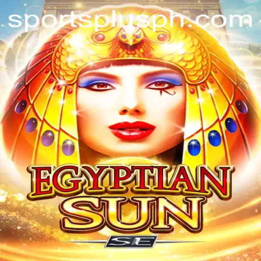Dive into EgyptianSunSE: The New Wave in Gaming With SportsPlus PH