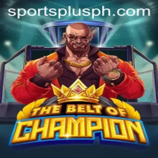 TheBeltOfChampion: Revolutionizing Gaming with SportsPlus PH